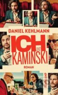 Kniha: Ich und Kaminski (Daniel Kehlmann). Suhrkamp, 2004