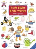 Kniha: Erste Bilder - Erste Wörter (Sonderausgabe) (Helmut Spanner). Ravensburger, 2011