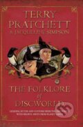 Kniha: The Folklore of Discworld (Terry Pratchett). Transworld, 2009