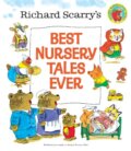 Kniha: Best Nursery Tales Ever (Richard Scarry). Random House, 2014