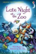 Kniha: Late Night at the ZOO (Mairi Mackinnon). Usborne, 2010