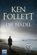 Kniha: Die Nadel (Ken Follett). Lübbe