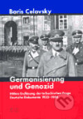 Kniha: Germanisierung und Genozid (Bořivoj Čelovský). , 2006