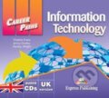 Kniha: Career Paths Information Technology - audio CD (Jenny Dooley, Stanley Wright a Virginia Evans). Express Publishing, 2011