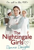 Kniha: The Nightingale Girls : (Nightingales 1) (Donna Douglasová). Cornerstone, 2012