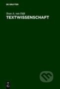 Kniha: Textwissenschaft (Teun A. Van Dijk). De Gruyter, 1994