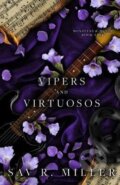 Kniha: Vipers and Virtuosos (R. Sav Miller). Ingram Publisher Services US, 2021