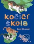 Kniha: Kočičí škola (Marie Zábranská). Zábranská Marie, 2016