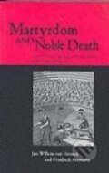 Kniha: Martyrdom and Noble Death (Friedrich Avemarie). Routledge, 2002