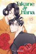 Kniha: Takane & Hana, Vol. 15 (Yuki Shiwasu). Viz Media, 2020