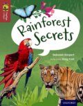 Kniha: Oxford Reading Tree TreeTops inFact 15 Rainforest Secrets (Deborah Kespertová). Oxford University Press, 2015