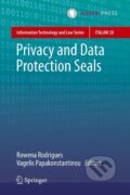 Kniha: Privacy and Data Protection Seals (Vagelis Papakonstantinou). T.M.C. Asser Press, 2018