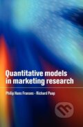 Kniha: Quantitative Models in Marketing Research (Philip Hans Franses). Cambridge University Press, 2013