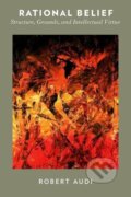 Kniha: Rational Belief (Robert Audi). , 2015