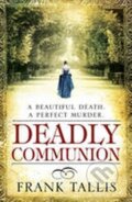 Kniha: Deadly Communion (Frank Tallis). Cornerstone, 2010