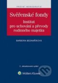 Kniha: Svěřenské fondy (Barbora Bednaříková). Wolters Kluwer, 2014