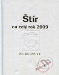 Kniha: Horoskopy 2009 - Štír na celý rok 2009 (Autorský kolektív). Baronet, 2008