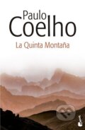 Kniha: La Quinta Montana (Paulo Coelho). Booket, 2015