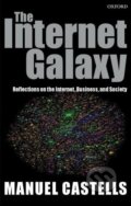 Kniha: The Internet Galaxy (Manuel Castells). OUP Oxford, 2002