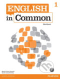 Kniha: English in Common 1 Workbook (Victoria Maria Saumell). Pearson, 2011