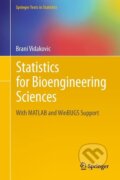 Kniha: Statistics for Bioengineering Sciences (Brani Vidakovic). Springer New York, 2011