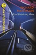 Kniha: The Shrinking Man (Richard Matheson). , 2014