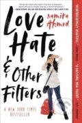 Kniha: Love, Hate and Other Filters (Samira Ahmed)