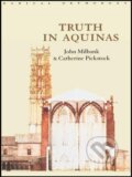 Kniha: Truth in Aquinas (John Milbank). Routledge, 2000