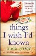 Kniha: Things I Wish I'd Known (Linda Green). Quercus, 2018