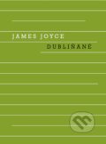 Kniha: Dubliňané (James Joyce). Odeon CZ, 2025
