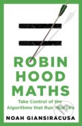Kniha: Robin Hood Maths (Noah Giansiracusa). Transworld, 2025