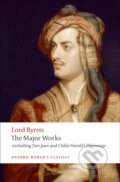 Kniha: The Major Works (George Gordon Lord Byron). Oxford University Press, 2008