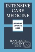 Kniha: Intensive Care Medicine (Jean-Louis Vincent). Springer New York, 2010