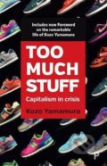 Too Much Stuff - Kozo Yamamura, Policy, 2018
