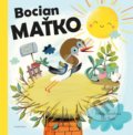Bocian Maťko - Helena Haraštová, Edit Hajdu (ilustrátor), Albatros SK, 2018