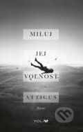 E-kniha: Miluj jej voľnosť (Atticus)