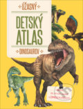 Úžasný detský atlas dinosaurov, 2018