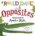 Roald Dahl&#039;s Opposites - Roald Dahl, Quentin Blake (ilustrácie), Puffin Books, 2018