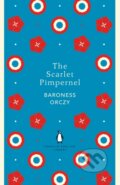 Kniha: The Scarlet Pimpernel (Baroness Orczy). Penguin Books, 2018