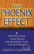 Kniha: The Phoenix Effect (Carter Pate). John Wiley & Sons, 2002
