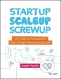 Kniha: Startup, Scaleup, Screwup (Jurgen Appelo). John Wiley & Sons, 2019