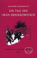 Kniha: Ein Tag des Iwan Denissowitsch (Alexander Solschenizyn). Hamburger Leseheft, 2012
