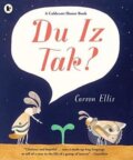 Kniha: Du Iz Tak? (Carson Ellisová). Walker books, 2017