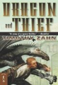 Kniha: Dragon and Thief (Timothy Zahn). Tor Books, 2004