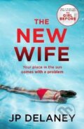Kniha: The New Wife (P. J. Delaney). Quercus, 2023