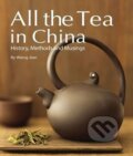 Kniha: All the Tea in China (Ťien Wang). BetterLink, 2012