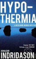 Kniha: Hypothermia (Arnaldur Indridason). Vintage Books, 2010