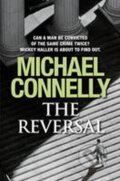 Kniha: The Reversal (Michael Connelly)
