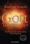 Kniha: Das Gottgeheimnis (Ruediger Schache). , 2012