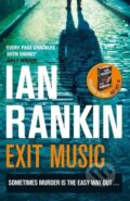 Kniha: Exit Music (Ian Rankin). , 2018